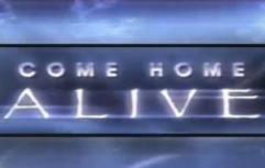 Come_home_alive_241x208