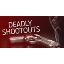 Deadly_shootouts_241x208