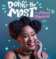 Doing_the_most_with_phoebe_robinson_241x208