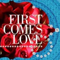 First_comes_love_241x208
