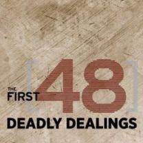 First_forty_eight_deadly_dealings_241x208