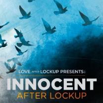 Love_after_lockup_innocent_after_lockup_241x208