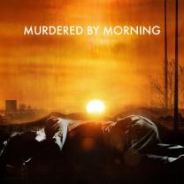 Murdered_by_morning_241x208