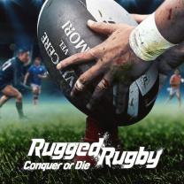 Rugged_rugby_conquer_or_die_241x208