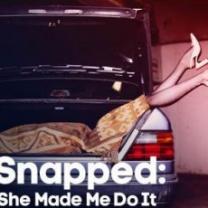 Snapped_she_made_me_do_it_241x208