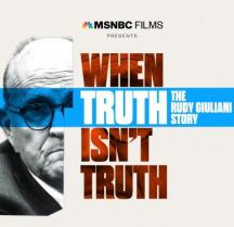 When_truth_isnt_truth_the_rudy_giuliani_story_241x208