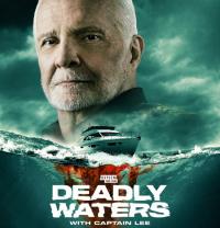 Deadly_waters_with_captain_lee_241x208