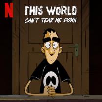 This_world_cant_tear_me_down_241x208
